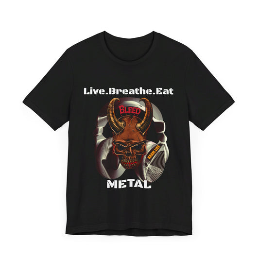 K-RAM Live, Breathe, Eat Metal Unisex Short Sleeve Tee