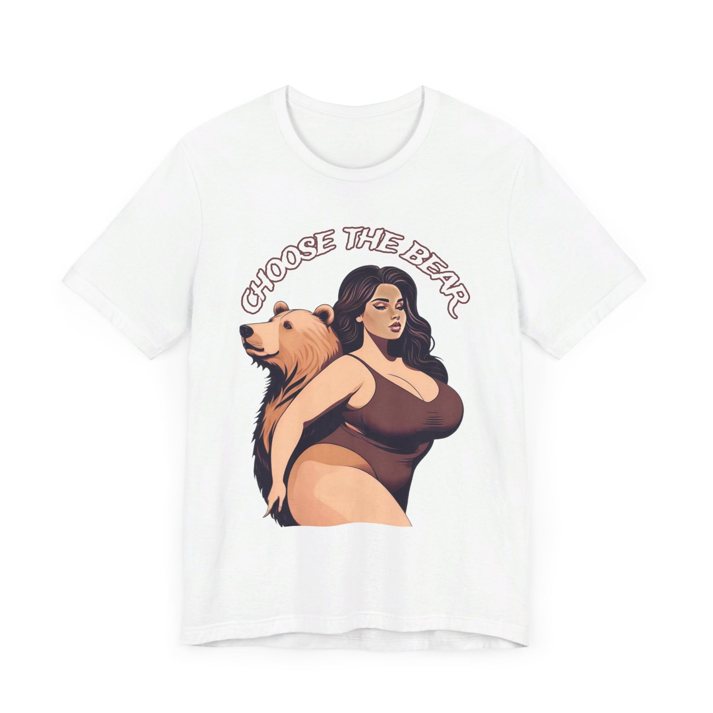 Choose the Bear - Unisex Jersey Short Sleeve Tee