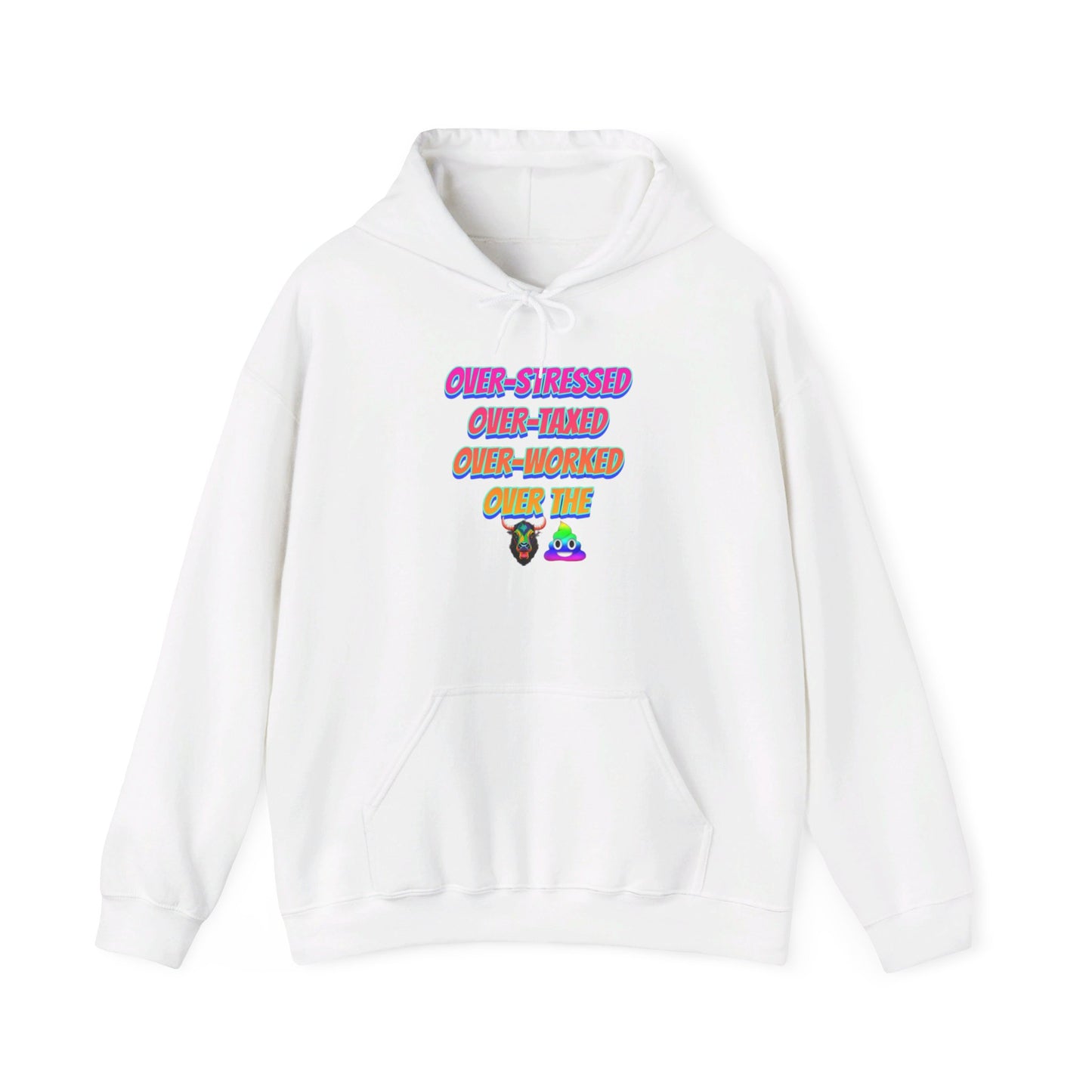 Over the BS - Unisex Heavy Blend™ Hooded Sweatshirt