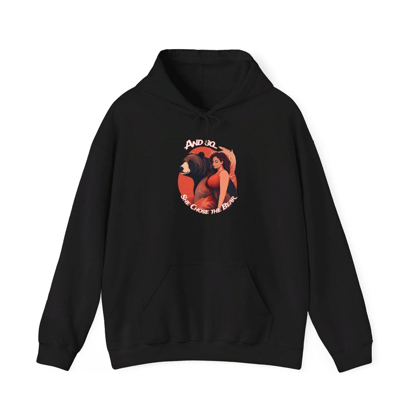 And So She Chose the Bear II - Unisex Heavy Blend™ Hooded Sweatshirt