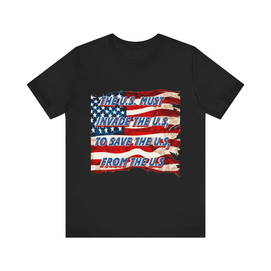 Save the USA from Itself - Unisex Jersey Short Sleeve Tee